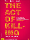 THE ACT OF KILLIN – L'ACTE DE TUER