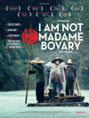 I AM NOT MADAME BOVARY