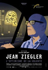 JEAN ZIEGLER, L'OPTIMISME DE LA VOLONTE