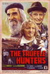THE TRUFFLE HUNTERS THE TRUFFLE HUNTERS