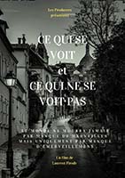 CE QUI SE VOIT ET CE QUI NE SE VOIT PAS