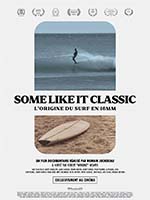 SOME LIKE IT CLASSIC