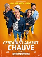 CERTAINS L'AIMENT CHAUVE CERTAINS L'AIMENT CHAUVE