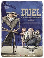 DUEL A MONTE-CARLO DEL NORTE DUEL A MONTE-CARLO DEL NORTE