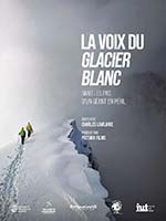 LA VOIX DU GLACIER BLANC