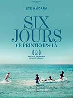 SIX JOURS, CE PRINTEMPS-LA