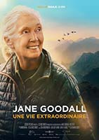 JANE GOODALL : UNE VIE EXTRAORDINAIRE