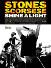 affiche SHINE A LIGHT