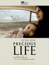 PRECIOUS LIFE