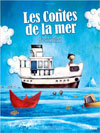 LES CONTES DE LA MER