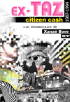 EX-TAZ CITIZEN CA$H (1987-1994)