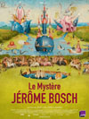 LE MYSTERE JEROME BOSCH