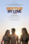 MEKTOUB, MY LOVE: INTERMEZZO