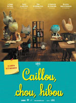 CAILLOU, CHOU, HIBOU