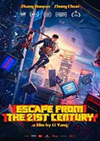 ESCAPE FROM THE 21ST CENTURY