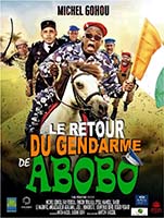 LE RETOUR DU GENDARME DE ABOBO LE RETOUR DU GENDARME DE ABOBO