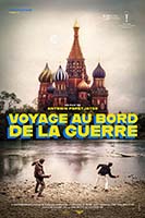 VOYAGE AU BORD DE LA GUERRE VOYAGE AU BORD DE LA GUERRE
