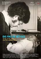 DIS PAS DE BETISES ! DIS PAS DE BETISES !