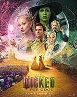 WICKED: FOR GOOD WICKED: FOR GOOD