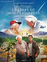 LA TERRE DE MON GRAND-PERE (PARTIE 1 : L’HERITAGE)