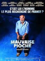 MAUVAISE PIOCHE