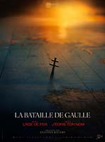 LA BATAILLE DE GAULLE : L’AGE DE FER