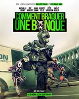 COMMENT BRAQUER UNE BANQUE