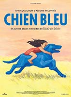 CHIEN BLEU ET AUTRES BELLES HISTOIRES DE L'ECOLE DES LOISIRS